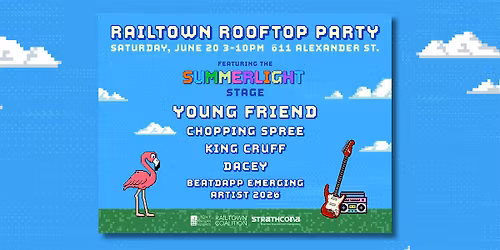Railtown Rooftop Party feat. The Summerlight Stage