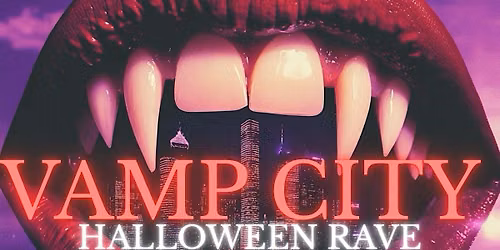 Vamp City Halloween Rave