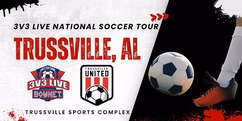 3v3 Live - Trussville, AL