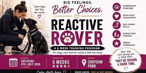 Reactive Rover - For Dogs With Big Emotions