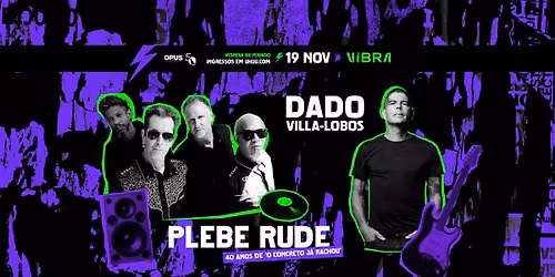 Dado Villa-Lobos + Plebe Rude