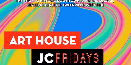 JC Fridays: Free Arts Events in Jersey City!