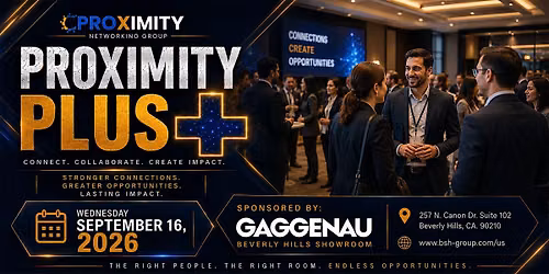 Proximity Plus | Sept 16th
