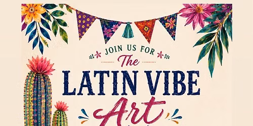 The Latin art vibe Workshop