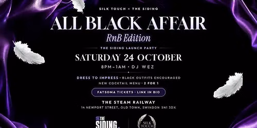 The Siding launch party \u201cAll Black Affair\u201d 