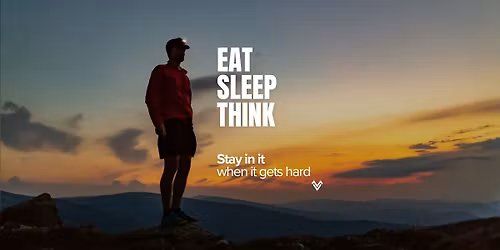 Eat Sleep Think: Stay In It When It Gets Hard