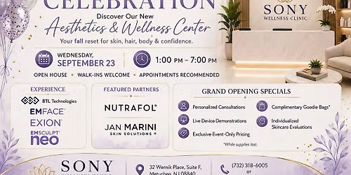 Sony Wellness Clinic Grand Opening Celebration