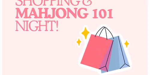 Shopping & Mahjong 101 Night at Autumn & Blues Boutique
