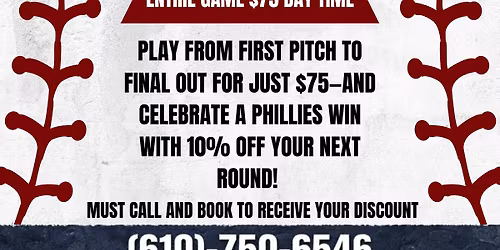 Phillies Watch Party ($75 for the whole game)