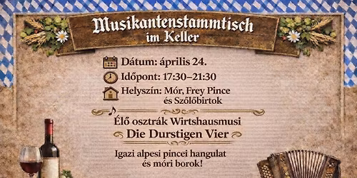 Musikantenstammtisch im Keller - Frey Pince