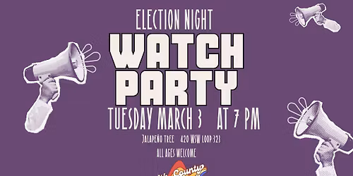 Election Night Watch Party