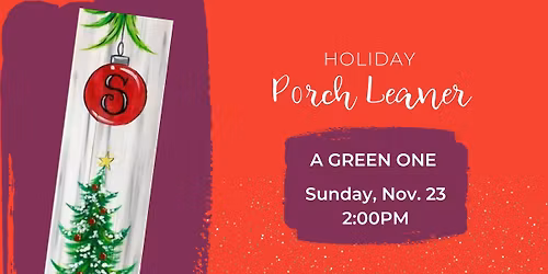 A Green One Porch Leaner or 10x30!