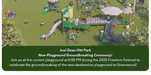Groundbreaking Ceremony for New Destination Playground (During 2026 Freedom Festival)