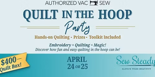 Quilt In-the-Hoop Party! (Saturday 4\/25\/26)
