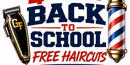 4th Annual Back to School Free Haircuts 2026