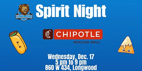 Longwood Elementary Spirit Night at Chipotle