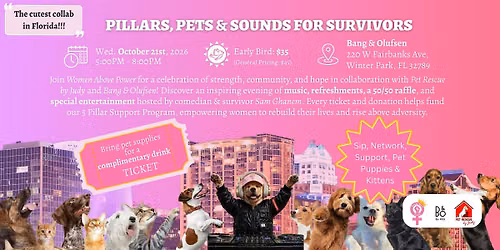 Pillars, Pets & Sounds for Survivors