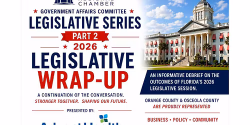 Legislative Wrap Up Breakfast Presented By AdventHealth