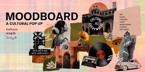Moodboard - A Cultural Pop-Up
