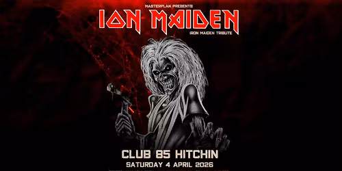 ION MAIDEN \u2013 A fully Charged Tribute to Iron Maiden - Club 85, Hitchin 
