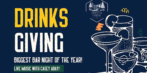 DrinksGiving at Sheet's Creek