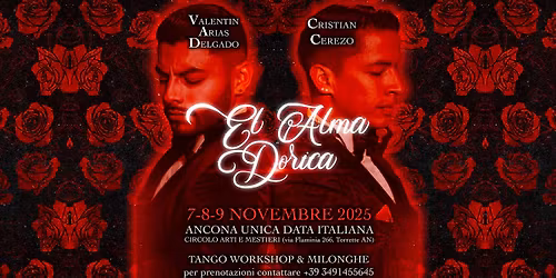 \u201cEL ALMA DORICA\u201d - Milonghe&Workshop con Cristian Cerezo y Valentin Arias - ANCONA - 7\/8\/9 Nov. 2025
