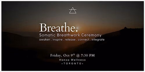 BREATHE. Somatic Breathwork Ceremony