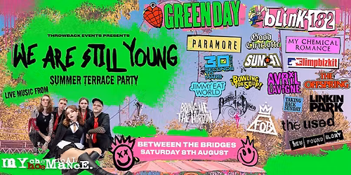 We Are Still Young Summer Party with My Chemical Hoemance (South Bank)