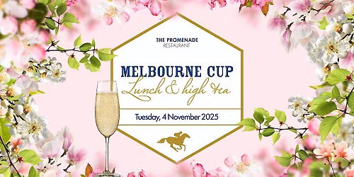 Melbourne Cup Lunch & High Tea