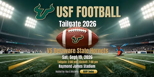 USF Football Tailgate | USF vs. Delaware State Hornets