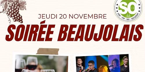 SOir\u00e9e Beaujolais + Concert Black Holes