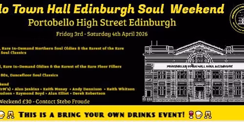 Portobelo Town Hall, Edinburgh - Soul Weekend