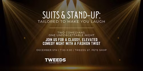Suits & Stand-Up: Tailored To Make You Laugh