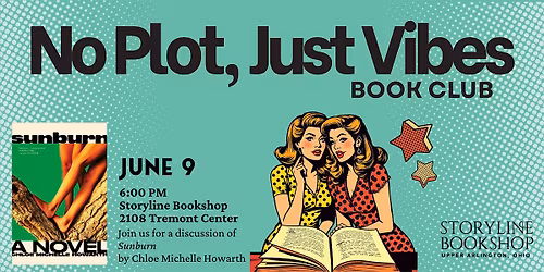 Storyline Book Club: No Plot, Just Vibes Book Club