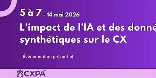 Montr\u00e9al: L'impact de l'IA et des donn\u00e9es synth\u00e9tiques sur le CX