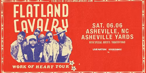 Flatland Cavalry: Work of Heart Tour | Asheville, NC