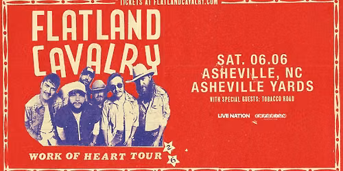 Flatland Cavalry: Work of Heart Tour | Asheville, NC