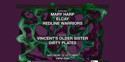 Mary Harp \/ Elcay \/ Redline Warriors \/ Vincent\u2019s Older Sister \/ Dirty Plates