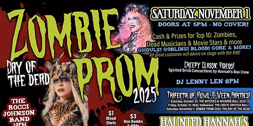 HAUNTED HANNAH\u2019S ZOMBIE PROM 2025: DAY OF THE DEAD!