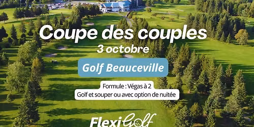 3 octobre - Coupe des couples FlexiGolf au Golf Beauceville