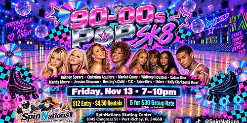 90s-00s Pop Sk8 \u2022 7-10pm