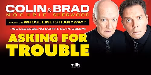 Colin Mochrie & Brad Sherwood from Whose Line Is It Anyway?
