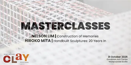MASTERCLASSES Singapore Clay Festival 26