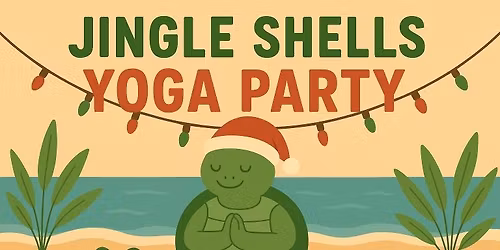 Jingle Shells Beach Yoga and Party