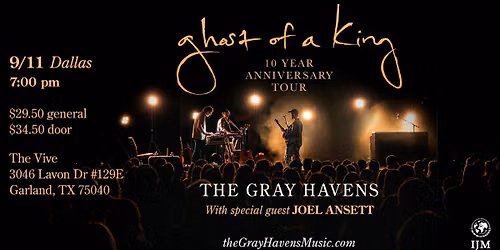 September 11th | Dallas, TX | Ghost of a King 10 Year Anniversary Tour