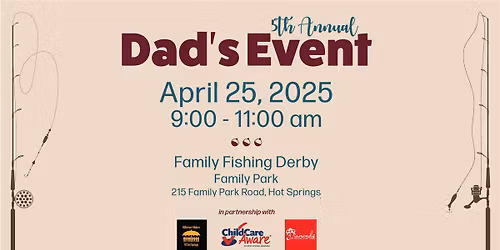 5th Annual Dad\u2019s Event (Family Fishing Derby)