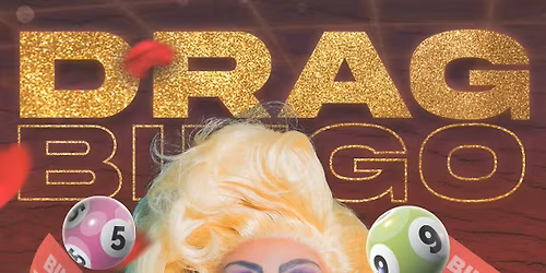Drag Bingo with Celine Begone!  🎉