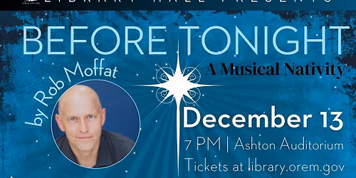 Before Tonight: A Musical Nativity by Rob Moffat
