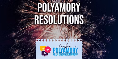 Polyamory Resolutions
