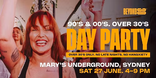90s &amp; 00s Over 30s Daytime Clubbing - SYDNEY\ud83d\udd7a\ud83c\udffd